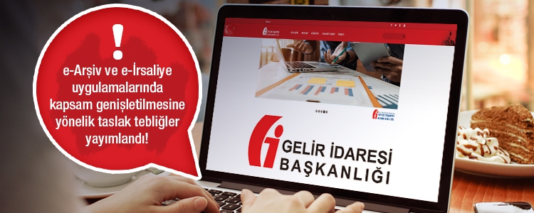 e-Arşiv ve e-İrsaliye Hakkında Önemli Duyuru